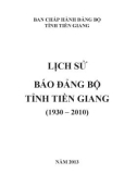 Ebook Lịch sử Đảng bộ tỉnh Tiền Giang (1930-2010): Phần 1