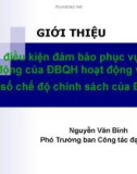 Bài giảng Các điều kiện đảm bảo phục vụ hoạt động của ĐBQH hoạt động và một số chế độ chính sách của ĐBQH - Nguyễn Văn Bính