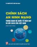 Tìm hiểu về chính sách an ninh mạng trong quan hệ quốc tế hiện nay và đối sách của Việt Nam: Phần 1