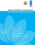 Tăng trưởng vì mọi người: Báo cáo phát triển con người Việt Nam 2015 về tăng trưởng bao trùm