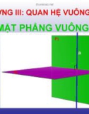 Bài giảng Hình học 11 – Tiết 37: Hai mặt phẳng vuông góc