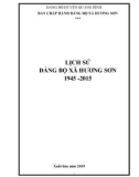 Ebook Lịch sử Đảng bộ xã Hương Sơn (1945-2015)