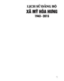 Ebook Lịch sử Đảng bộ xã Mỹ Hòa Hưng (1943-2015): Phần 1