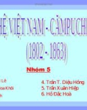 QUAN HỆ VIỆT NAM – CĂMPUCHIA – XIÊM (1802-1963)