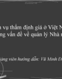 Dịch vụ thẩm định giá ở Việt Nam. Những vấn đề về quản lý Nhà nước