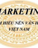 Bài thuyết trình: Tìm hiểu nền văn hoá Việt Nam