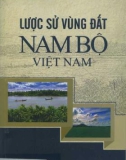 Ebook Lược sử vùng đất Nam Bộ Việt Nam: Phần 1