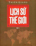 lịch sử thế giới (tập 3): phần 1 - nxb tổng hợp thành phố hồ chí minh