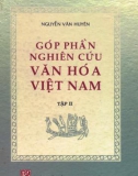 Nghiên cứu văn hóa Việt Nam (Tập II): Phần 1