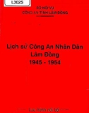 Ebook Lịch sử Công an nhân dân Lâm Đồng (1945-1954): Phần 1