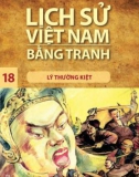 Tranh vẽ về lịch sử Việt Nam (Bộ mỏng): Tập 18 - Lý Thường Kiệt