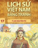 Tranh vẽ về lịch sử Việt Nam (Bộ mỏng): Tập 17 - Ỷ Lan nguyên phi