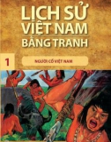 Tranh vẽ về lịch sử Việt Nam (Bộ mỏng): Tập 1 - Người cổ Việt Nam