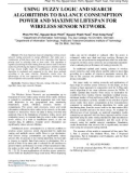 Using fuzzy logic and search algorithms to balance consumption power and maximum lifespan for wireless sensor network