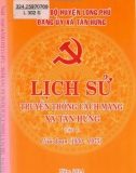 Ebook Lịch sử truyền thống cách mạng xã Tân Hưng (1930-1975): Phần 1 (Tập 1)