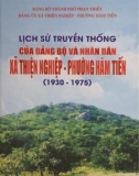 Ebook Lịch sử truyền thống của Đảng bộ và nhân dân xã Thiện Nghiệp, phường Hàm Tiến (1930-1975): Phần 1