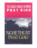 Khám phá tủ sách bách khoa Phật giáo - Nghệ thuật Phật giáo: Phần 1