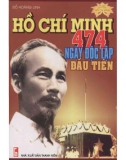 474 ngày độc lập đầu tiên - Hồ Chí Minh: Phần 1