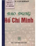 Sự bao dung của Hồ Chí Minh: Phần 1