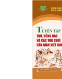 Tìm hiểu các bài thơ, đồng dao và các trò chơi dân gian Việt Nam: Phần 1