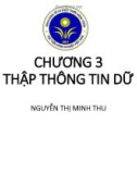 Bài giảng Phương pháp nghiên cứu khoa học: Chương 3 - ThS. Nguyễn Thị Minh Thư