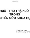 Bài giảng Phương pháp nghiên cứu khoa học: Chương 6 - TS.Lê Quốc Tuấn (2016)