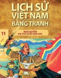 Tranh vẽ về lịch sử Việt Nam (Bộ mỏng): Tập 11 - Ngô Quyền đại phá quân Nam Hán