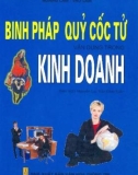 binh pháp của quỷ cốc tử vận dụng trong kinh doanh: phần 1 - nxb văn hóa thông tin