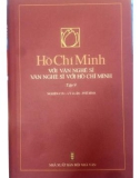 Bác Hồ với văn nghệ sĩ - Văn nghệ sĩ với Bác Hồ (Tập 9): Phần 1