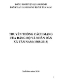 Ebook Truyền thống cách mạng của Đảng bộ và nhân dân xã Tân Nam (1988-2018)