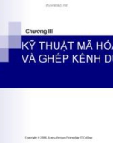 Truyền thông thông tin - Chương III. Kỹ thuật mã hóa và ghép kênh dữ liệu