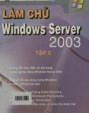 Windows Server 2003 (Tập 2): Phần 1