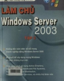 Windows Server 2003 (Tập 3): Phần 1