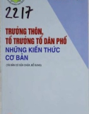 Những kiến thức cơ bản về trưởng thôn, tổ trưởng tổ dân phố: Phần 1