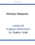 Wireless networks - Lecture 36: Routing in WSN