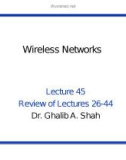 Wireless networks - Lecture 45: Review of Lectures 26-44