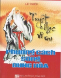 Phương cách sống dung hòa - Tuyệt học vô ưu: Phần 1