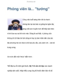 Phóng viên là... tướng