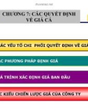 Bài giảng Marketing căn bản: Chương 7 - Phạm Thị Minh Lan