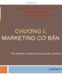 Bài giảng Marketing căn bản: Chương 1 - Phạm Thị Thanh Hương