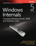 Windows® Internals Covering Windows Server® 2008 and Windows Vista