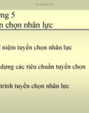 Bài giảng Quản trị nhân lực: Chương 5 - ĐH Mở TP.HCM