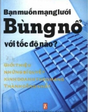 bạn muốn mạng lưới bùng nổ với tốc độ nào: phần 1