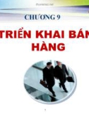 Bài giảng Quản trị bán hàng: Chương 9 - GV.Ng.Khánh Trung