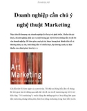 Doanh nghiệp cần chú ý nghệ thuật Marketing