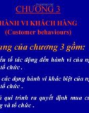 Chương 3 : Hành vi khách hàng