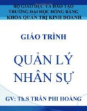 Bài giảng Quản lý nhân sự - ThS. Trần Phi Hoàng