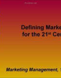 Defining Marketing for the 21st Century