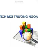 Bài giảng Quản trị chiến lược (TS Trần Minh Anh) - Chương 2 Phân tích môi trường ngoại vi