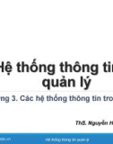 Bài giảng Hệ thống thông tin quản lý: Chương 3 - ThS. Nguyễn Hoàng Ân